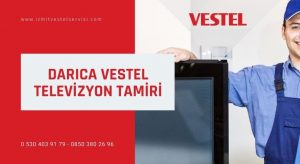 Darıca Vestel televizyon tamiri